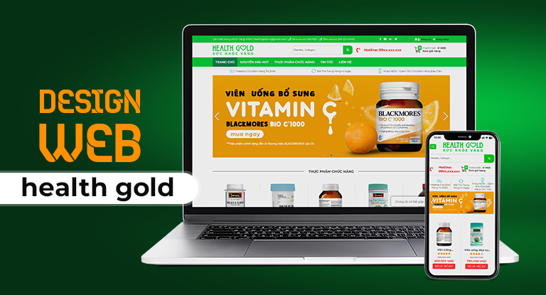 THIẾT KẾ VÀ XÂY DỰNG WEBISTE - HEALTH GOLD